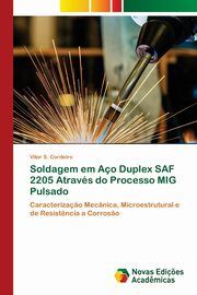 Soldagem em Ao Duplex SAF 2205 Atravs do Processo MIG Pulsado, Cordeiro Vitor S.