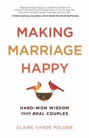 Making Marriage Happy, Vande Polder Claire