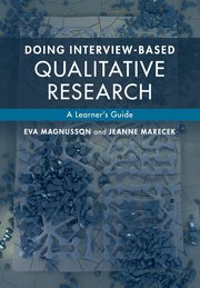 Doing Interview-Based Qualitative Research, Magnusson Eva