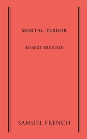 Mortal Terror, Brustein Robert