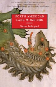North American Lake Monsters, Ballingrud Nathan