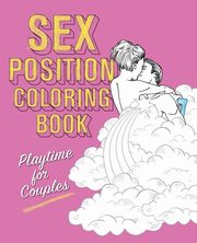 Sex Position Coloring Book, Hollan Publishing Editors Of