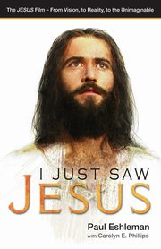I Just Saw Jesus, Eshleman Paul