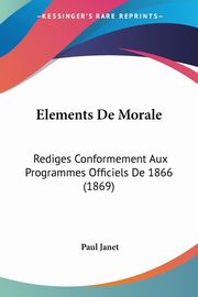 Elements De Morale, Janet Paul