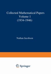 Collected Mathematical Papers, Jacobson N.