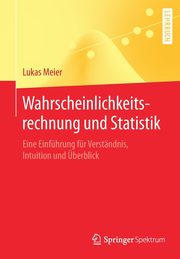 Wahrscheinlichkeitsrechnung und Statistik, Meier Lukas