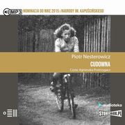 Cudowna, Nesterowicz Piotr