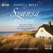 Szansa od losu, Milli Dorota