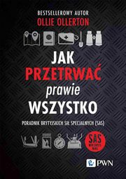 Jak przetrwa prawie wszystko., Ollerton Ollie