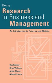 ksiazka tytu: Doing Research in Business and Management autor: Remenyi Dan
