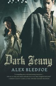 Dark Jenny, Bledsoe Alex