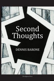 Second Thoughts, Barone Dennis