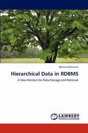 ksiazka tytu: Hierarchical Data in RDBMS autor: Rahnama Behnam