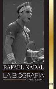 Rafael Nadal, Library United