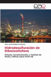 Hidrodesulfuracin de Dibenzotiofeno, Rondn Contreras Jairo Jos