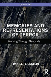 Memories and Representations of Terror, Feierstein Daniel