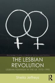 The Lesbian Revolution, Jeffreys Sheila