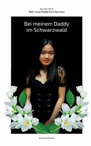 Bei meinem Daddy im Schwarzwald, Hartmann Georg