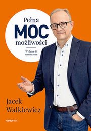 ksiazka tytu: Pena MOC moliwoci autor: Walkiewicz Jacek