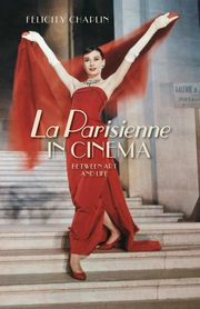 <i>La Parisienne</i> in cinema, Chaplin Felicity