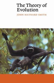 The Theory of Evolution, Maynard Smith John