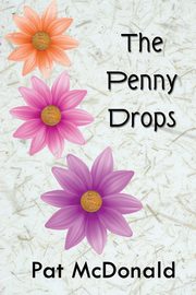 The Penny Drops, McDonald Pat