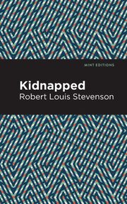 Kidnapped, Stevenson Robert Louis