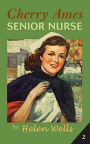 Cherry Ames, Senior Nurse, Wells Helen