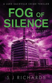 Fog of Silence, Richards S J