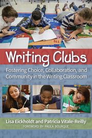 Writing Clubs, Eickholdt Lisa