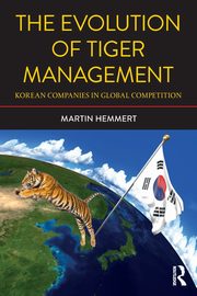 The Evolution of Tiger Management, Hemmert Martin