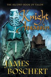 Knight Assassin, Boschert James