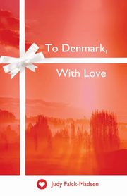 To Denmark, With Love, Falck-Madsen Judy