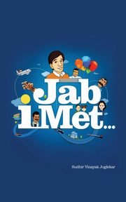 Jab I Met . . ., Joglekar Sudhir Vinayak