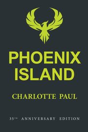 Phoenix Island, Paul Charlotte