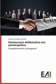 Democrazia deliberativa e/o partecipativa, Camarda Vincenzo Andrea