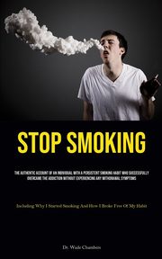 Stop Smoking, Chambers Dr. Wade