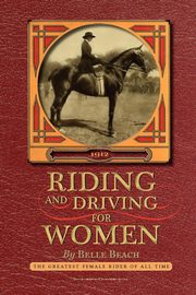Riding and Driving for Women, Belle Beach