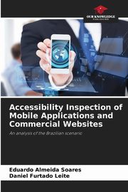 Accessibility Inspection of Mobile Applications and Commercial Websites, Almeida Soares Eduardo