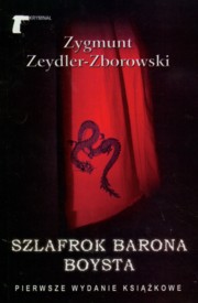 Szlafrok barona Boysta, Zeydler-Zborowski Zygmunt