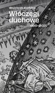 Wczgi duchowe 1990-2025, Kudyba Wojciech