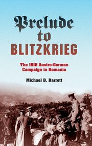 ksiazka tytu: Prelude to Blitzkrieg autor: Barrett Michael B.