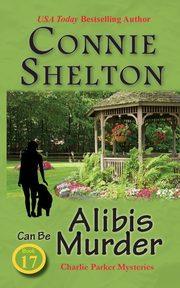 Alibis Can Be Murder, Shelton Connie