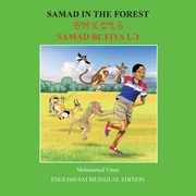 Samad in the Forest, Umar Mohammed