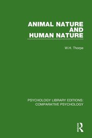 Animal Nature and Human Nature, Thorpe W.H.