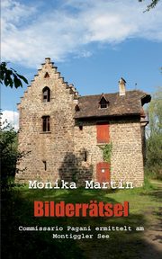 Bilderrtsel, Martin Monika