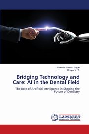 Bridging Technology and Care, Suresh Bajpe Raksha