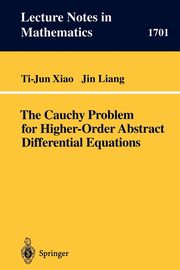 The Cauchy Problem for Higher Order Abstract Differential Equations, Xiao Ti-Jun