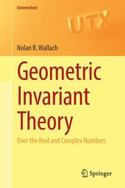 Geometric Invariant Theory, Wallach Nolan R.