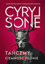 Taczmy, ciemno ponie, Sone Cyryl